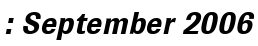 : September 2006